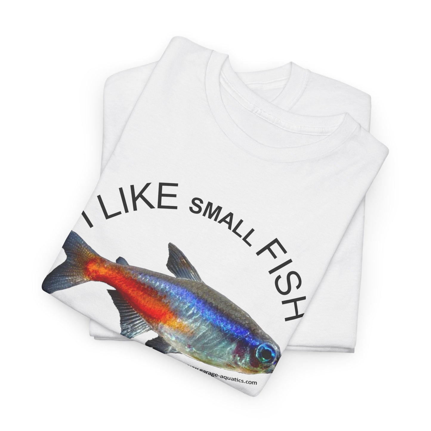 I Like Small Fish and I Cannot Lie Classic White Neon Tetra Fish T-Shirt