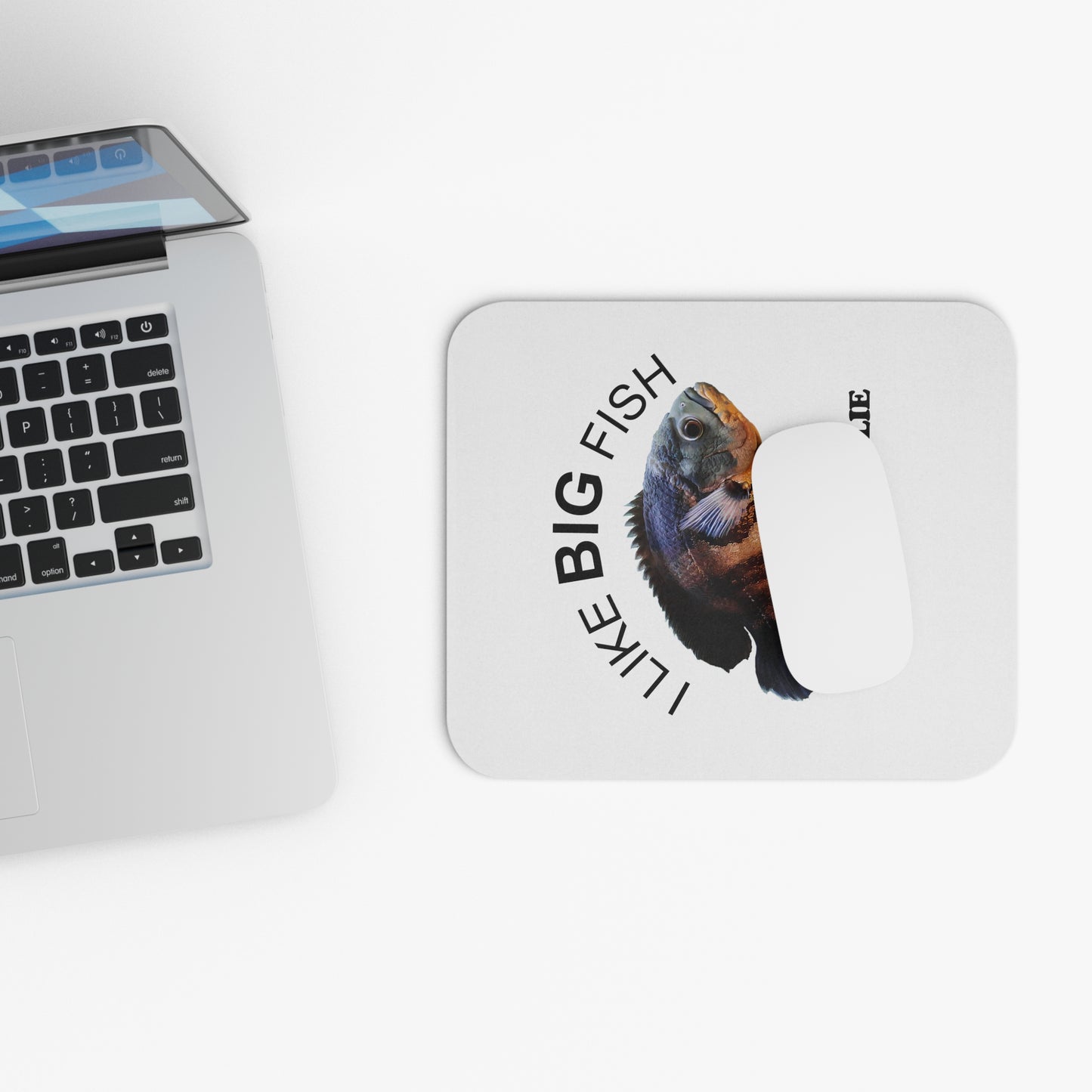 I LIKE BIG FISH MOUSE PAD